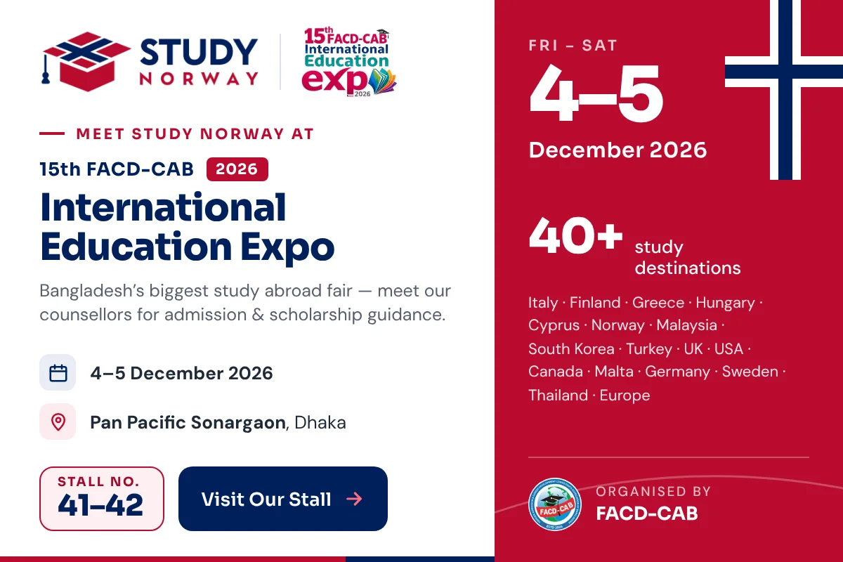 Study Norway BD 15th FACD CAB Study Abroad Expo 2026– Stall 41-42, Pan Pacific Sonargaon, Dhaka